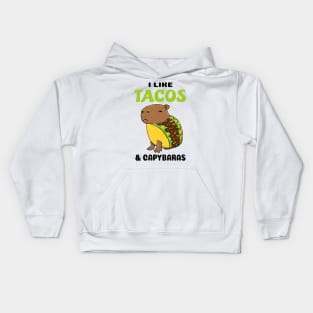 I Like Tacos and Capybaras Kids Hoodie